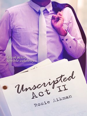 cover image of Unscripted: Act II